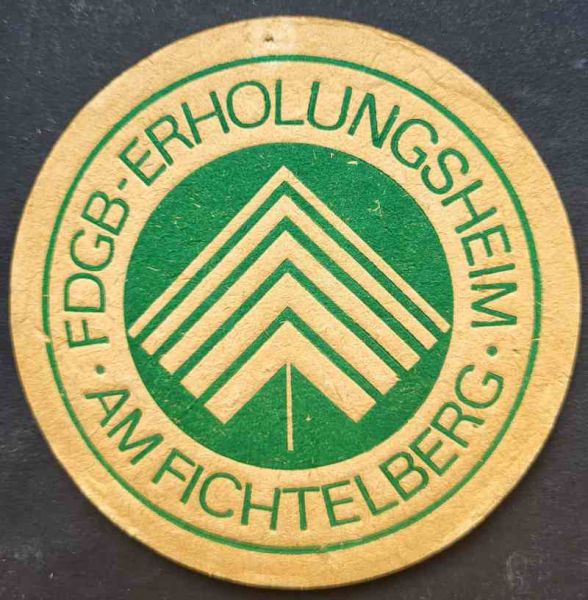 Bierdeckel vom FDGB Erholungsheim am Fichtelberg